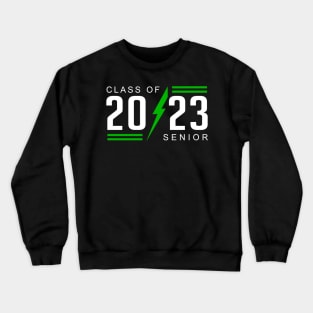 Senior 2023. Class of 2023 Graduate. Crewneck Sweatshirt